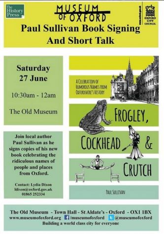 Frogley, Cockhead and Crutch - Museum of Oxford, Saturday 27 June